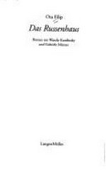 ¬Das¬ Russenhaus: Roman um Wassily Kandinsky und Gabriele Münter