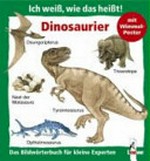 Dinosaurier Ab Jahren: das Bildwörterbuch für kleine Experten