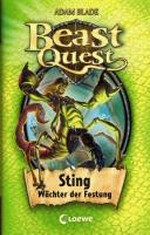 Beast Quest 18 Ab 8 Jahren: Sting, Wächter der Festung