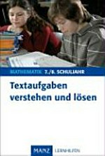 Textaufgaben verstehen und lösen, 7./8. Schuljahr: Manz-Lernhilfen