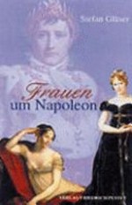 Frauen um Napoleon