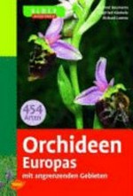 Orchideen Europas: mit angrenzenden Gebieten