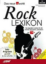 Rock Lexikon: das legendäre Lexikon für die nächste Generation