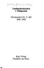 Akten und Verhandlungen des Landtags der Mark Brandenburg 1946 - 1952: Landtagsdrucksachen 1. Wahlperiode