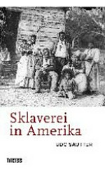 Sklaverei in Amerika