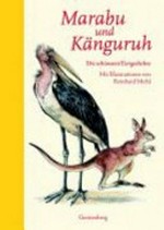 Marabu und Känguruh Ab 8 Jahren: die schönsten Tiergedichte