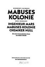 Mabuses Kolonie: drei Romane