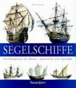 Segelschiffe: die Königinnen der Meere - Geschichte und Typologie