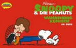 Snoopy & die Peanuts 44: Wahnsinnig komisch