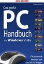 ¬Das¬ große PC-Handbuch für Windows Vista