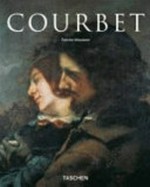 Gustave Courbet 1819-1877: der letzte Romantiker