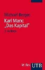 Karl Marx: Das Kapital: eine Einführung