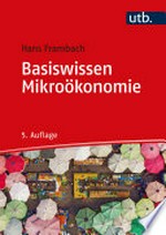 Basiswissen Mikroökonomie