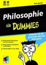 Philosophie für Dummies: entdecken Sie die spannende Welt der Philosophen