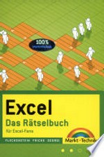 Excel - das Rätselbuch [für Excel-Fans]