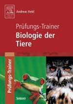 Prüfungs-Trainer Biologie der Tiere