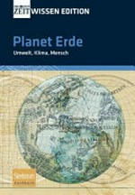 Planet Erde: Umwelt, Klima, Mensch