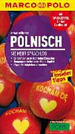 Polnisch : Reisen mit Insider-Tipps [Sprachführer ; nie mehr sprachlos!]