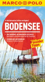 Bodensee: Reisen mit Insider-Tipps