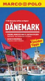 Dänemark: Reisen mit Insider-Tipps