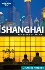 Shanghai: Lonely planet