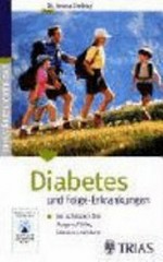 Diabetes und Folge-Erkrankungen: so schützen Sie Augen, Füsse, Nieren und Herz