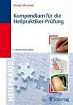 Kompendium für die Heilpraktiker-Prüfung: 51 Tabellen