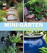 Mini-Gärten optimal geplant
