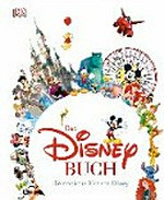 ¬Das¬ Disney Buch: Die magische Welt von Disney