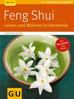 Feng Shui: Leben und Wohnen in Harmonie