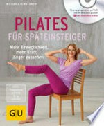 Pilates für Späteinsteiger