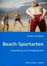 Beach-Sportarten: Entwicklung und Trendpotenzial