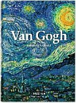 Vincent van Gogh: Sämtliche Gemälde