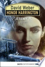 Jeremy X: Honor Harrington ; 23