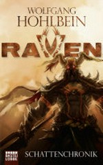 Raven - Schattenchronik: Roman