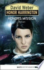 Honors Mission: Honor Harrington ; 25