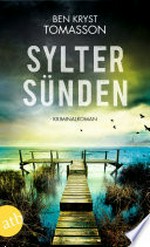 Sylter Sünden: Kriminalroman