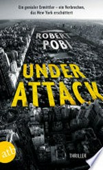 Under Attack: Thriller