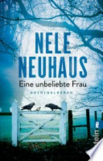 ¬Eine¬ unbeliebte Frau: Der erste Fall für Bodenstein und Kirchhoff