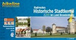 Radrouten Historische Stadtkerne im Land Brandenburg: Teil 1: Norden Routen 1 bis 3