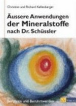 Äussere Anwendungen der Mineralstoffe nach Dr. Schüssler: Berühren und Berührtwerden