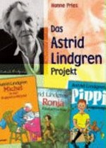 Das Astrid Lindgren Projekt