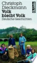 Volk bleibt Volk: deutsche Geschichten