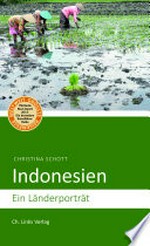 Indonesien: ein Länderporträt