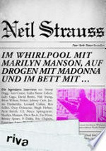 Im Whirlpool mit Marilyn Manson, auf Drogen mit Madonna und im Bett mit: die legendären Interviews