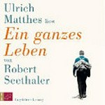 Ulrich Matthes liest "Ein ganzes Leben" von Robert Seethaler