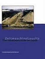 Zeitmaschine Lausitz: Vom "Pfützenland" zum Energiebezirk. Die Geschichte der Industrialisierung in der Lausitz