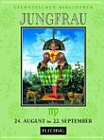 Sternzeichenbibliothek - Jungfrau: 24. August - 22. September