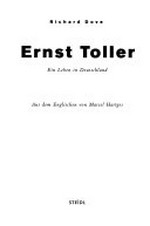 Ernst Toller: ein Leben in Deutschland