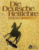 Die Deutsche Reitlehre - Der Reiter
